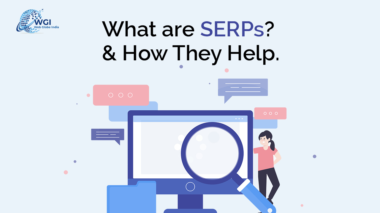 What-are-SERPs?-&-How-They-Help.