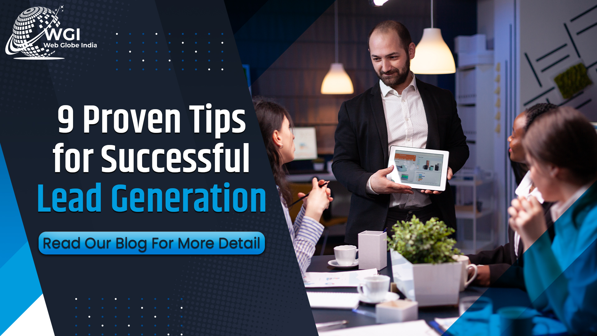 9 Proven Tips for Successful Lead Generation