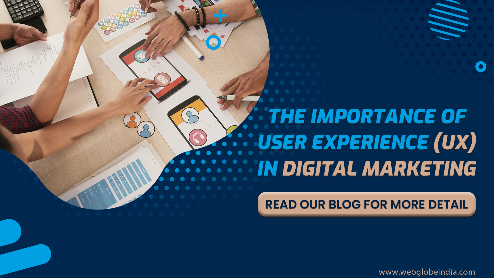 The Importance of User Experience in Digital Marketing